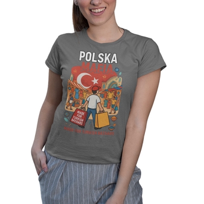 KOSZULKA DAMSKA Polska Mafia w Turcji